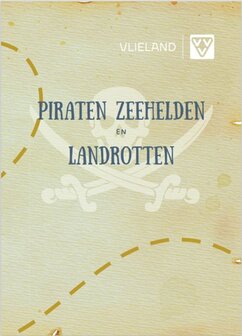 Piraten, Zeehelden en Landrotten